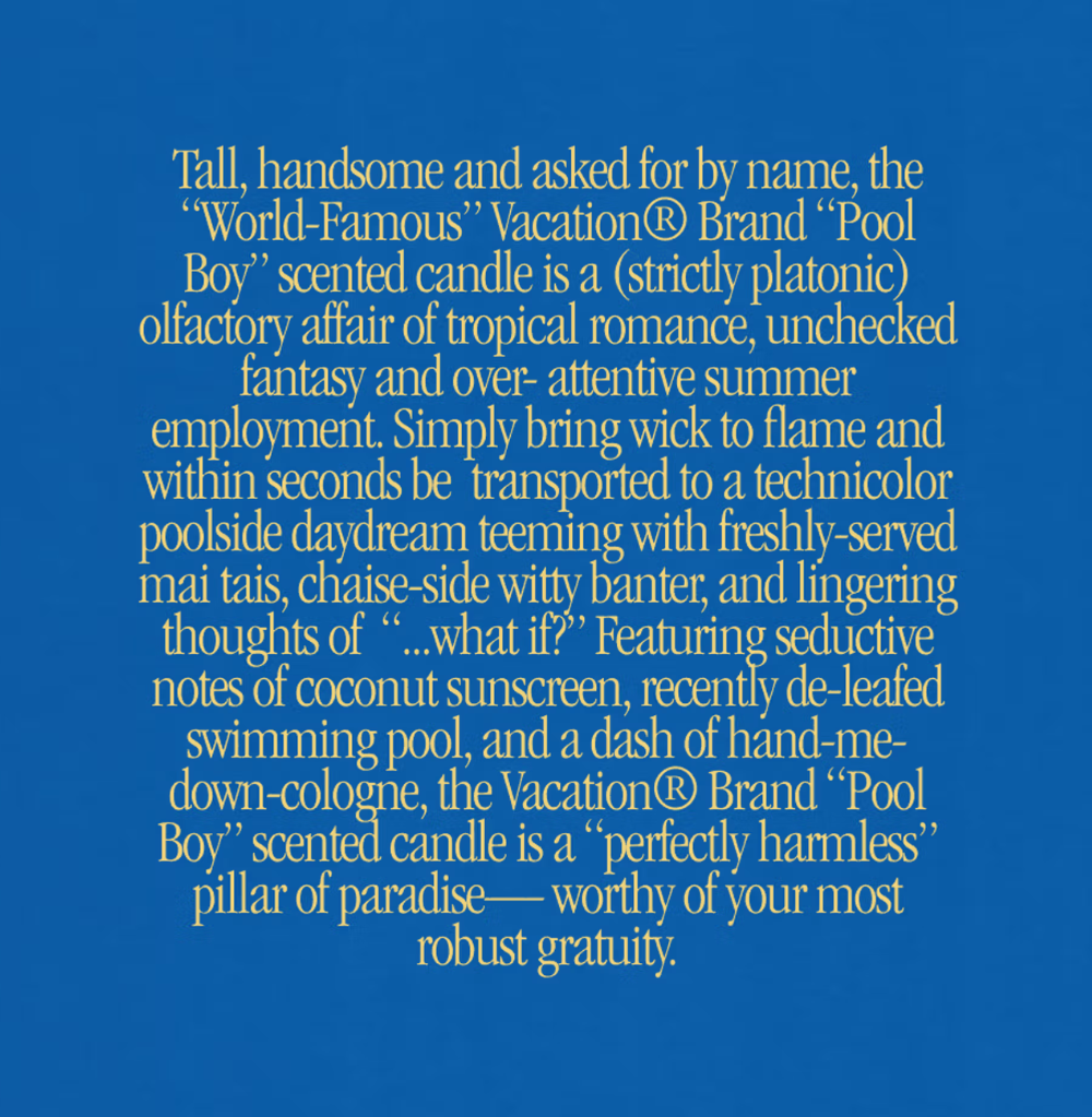 Vacation® Well-Tipped Pool Boy Luxury Scented Candle